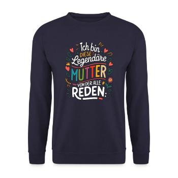 Le cœur et l’amour d’une mère légendaire - Sweat-shirt Unisexe - marine - Devant - Alina (178cm) & Michal (187cm)