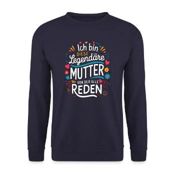 Le cœur et l’amour d’une mère légendaire - Sweat-shirt Unisexe - marine - Devant - Alina (178cm) & Michal (187cm)