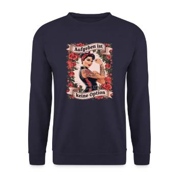 Aufgeben Ist Keine Option - Geburtstag, Muttertag, - Unisex Pullover - Navy - Vorne - Alina (178cm) & Michal (187cm)