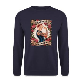 Aufgeben Ist Keine Option - Geburtstag, Muttertag, - Unisex Pullover - Navy - Vorne - Alina (178cm) & Michal (187cm)