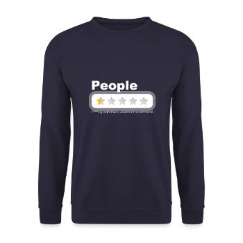 People - what a nightmare low star rating humor - Unisex Sweatshirt - navy - Front - Alina (178cm) & Michal (187cm)
