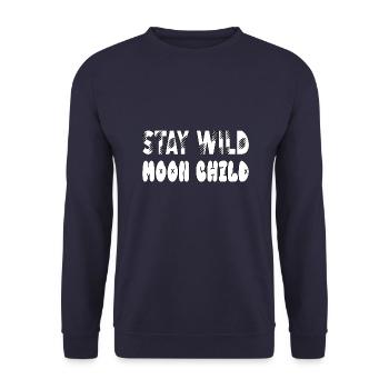 Stay wild Moonchild - Unisex Pullover - Navy - Vorne - Alina (178cm) & Michal (187cm)