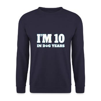 J’ai 10 ans en années de chien - Sweat-shirt Unisexe - marine - Devant - Alina (178cm) & Michal (187cm)