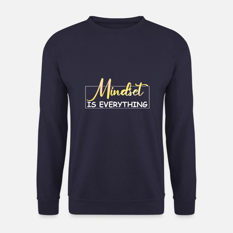 Mindset is everything - Unisex Sweatshirt - navy