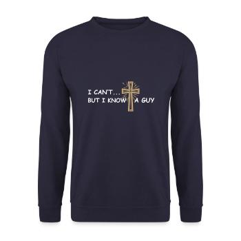 I can’t but I know a guy Jesus christlich - Unisex Pullover - Navy - Vorne - Alina (178cm) & Michal (187cm)