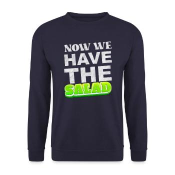 Denglish dictons cadeau je maintenant nous avons la salade - Sweat-shirt Unisexe - marine - Devant - Alina (178cm) & Michal (187cm)