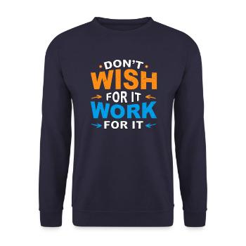 Don’t wish for it work for it - Unisex Pullover - Navy - Vorne - Alina (178cm) & Michal (187cm)
