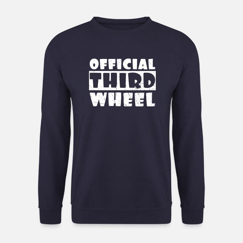 Official third wheel - Unisex Sweatshirt - navy