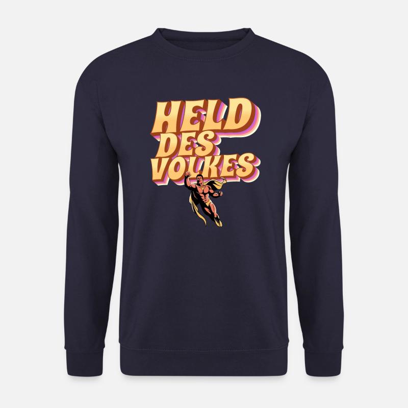 Held des Volkes - Unisex Pullover - Navy