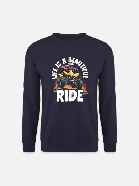LIFE IS A BEAUTIFUL RIDE - Quad Biking Adventure - Unisex Pullover - Navy