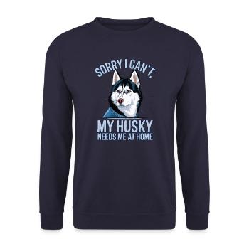 Je ne peux pas que mon Husky ait besoin de moi à la maison - Sweat-shirt Unisexe - marine - Devant - Alina (178cm) & Michal (187cm)