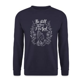 Be still and know that I'm god - Unisex Sweatshirt - navy - Front - Alina (178cm) & Michal (187cm)