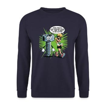 If someone has a screw loose nut saying - Unisex Sweatshirt - navy - Front - Alina (178cm) & Michal (187cm)