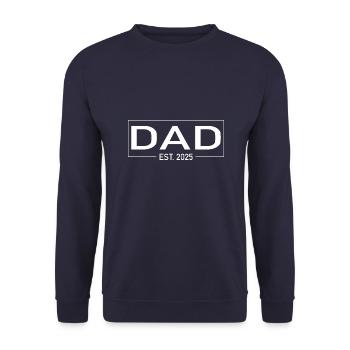 DAD - est. 2025 - Papa im Jahr 2025 Baby - Unisex Pullover - Navy - Vorne - Alina (178cm) & Michal (187cm)