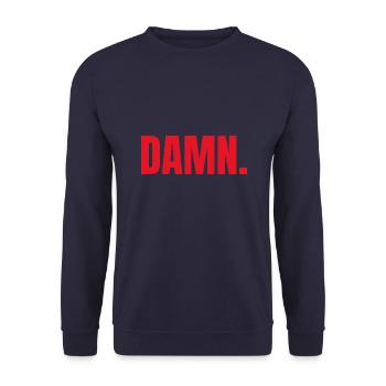 Damn - Verdammt - Unisex Sweatshirt - navy - Front - Alina (178cm) & Michal (187cm)