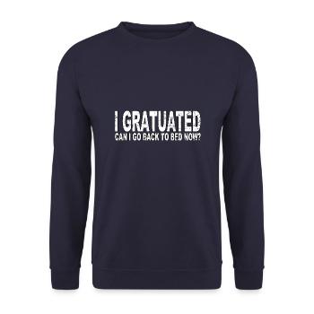I graduated, can I go back to bed now? - Unisex Sweatshirt - navy - Front - Alina (178cm) & Michal (187cm)