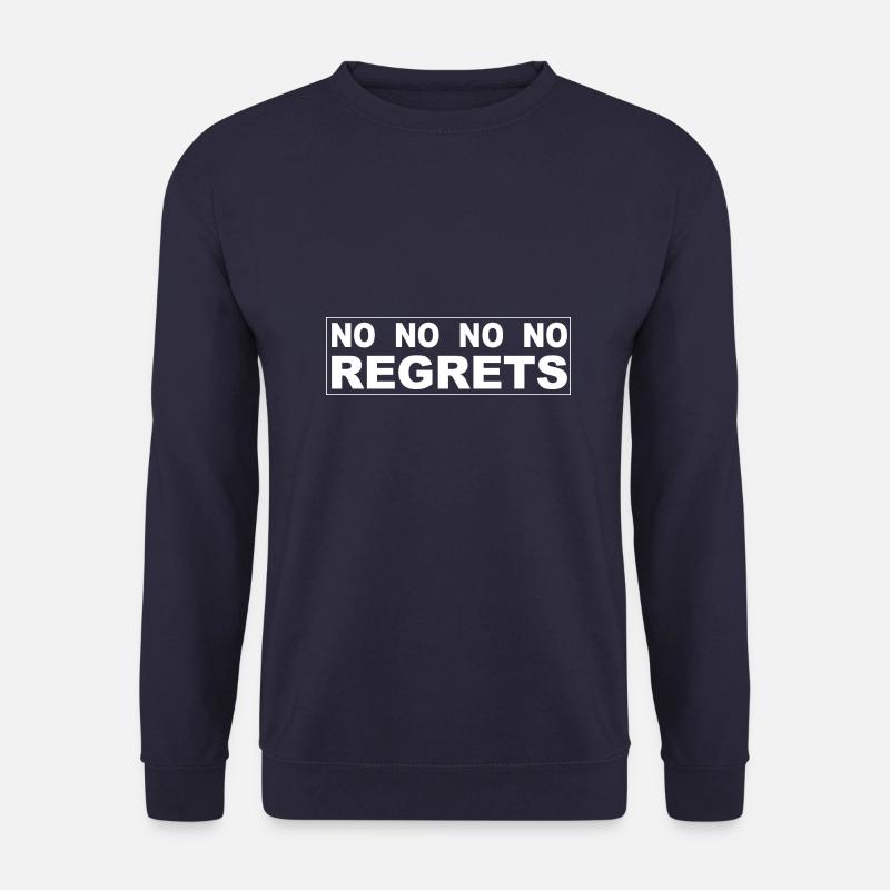 No regrets - Unisex Sweatshirt - navy