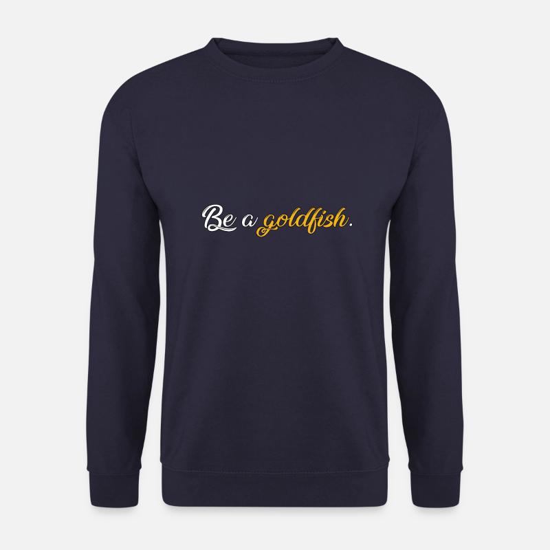 Soyez un poisson rouge - Sweat-shirt Unisexe - marine