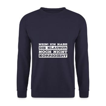 Noch nicht korrigiert Lehrer Lehrerin - Unisex Pullover - Navy - Vorne - Alina (178cm) & Michal (187cm)