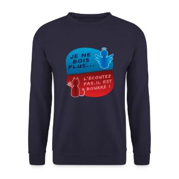 Ange, Démon, je ne bois plus, il est bourré Humour - Sweat-shirt Unisexe - marine - Devant - Alina (178cm) & Michal (187cm)