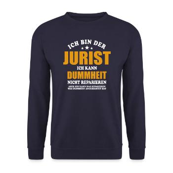 Ich bin Jurist, ich kann Dummheit nicht reparieren - Unisex Pullover - Navy - Vorne - Alina (178cm) & Michal (187cm)