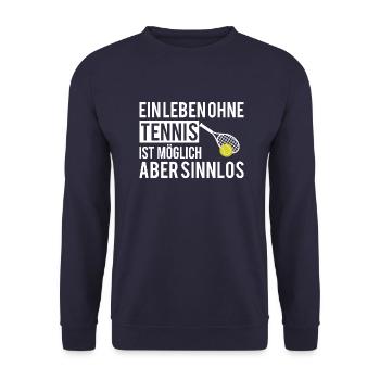 tennis saying funny humor fun - Unisex Sweatshirt - navy - Front - Alina (178cm) & Michal (187cm)