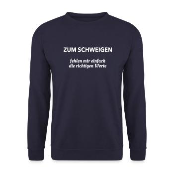 Silence lack right words fun joke gift - Unisex Sweatshirt - navy - Front - Alina (178cm) & Michal (187cm)