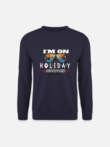 I’m on holiday - Unisex Pullover - Navy