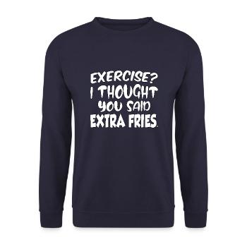 Excercise i thought you said extra fries - Unisex Pullover - Navy - Vorne - Alina (178cm) & Michal (187cm)