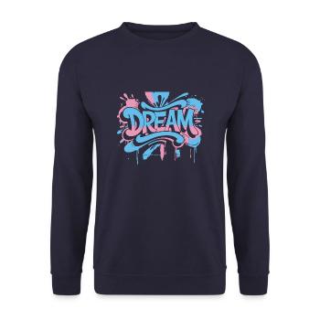 DREAM graffiti design full of color and motivation - Unisex Sweatshirt - navy - Front - Alina (178cm) & Michal (187cm)