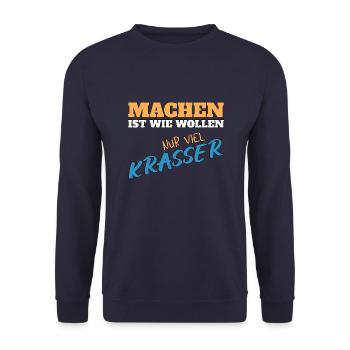 Machen ist wie wollen nur krasser - Unisex Pullover - Navy - Vorne - Alina (178cm) & Michal (187cm)