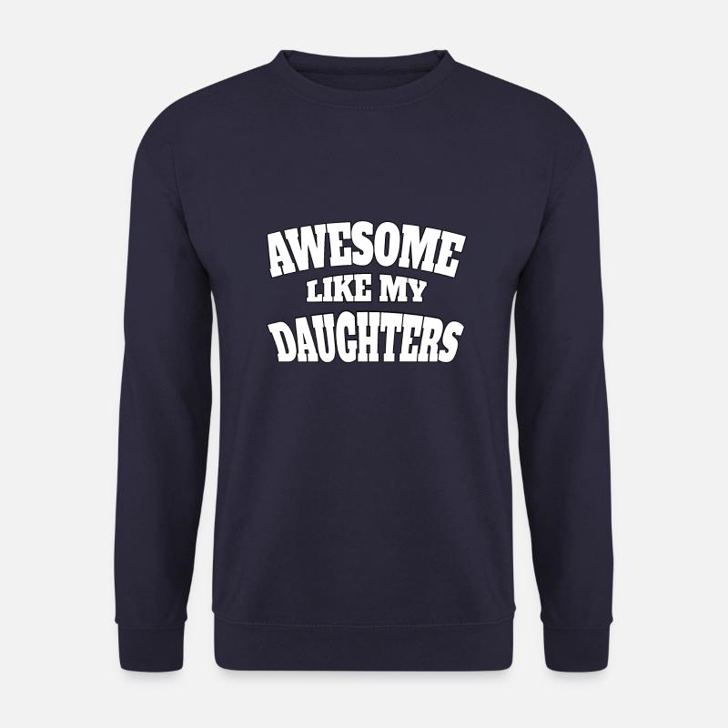 Génial comme mes filles - Sweat-shirt Unisexe - marine
