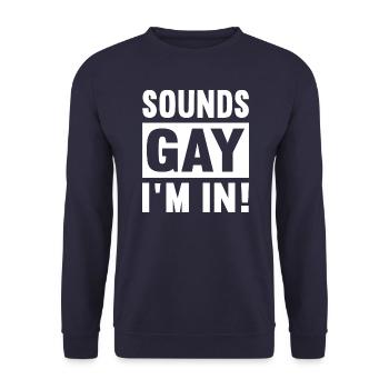 Sounds Gay I´m In LGBT - Unisex Pullover - Navy - Vorne - Alina (178cm) & Michal (187cm)