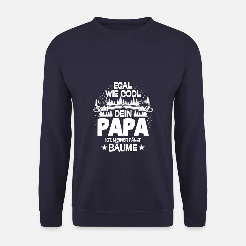 Papa Holz machen Kettensäge - Unisex Pullover - Navy