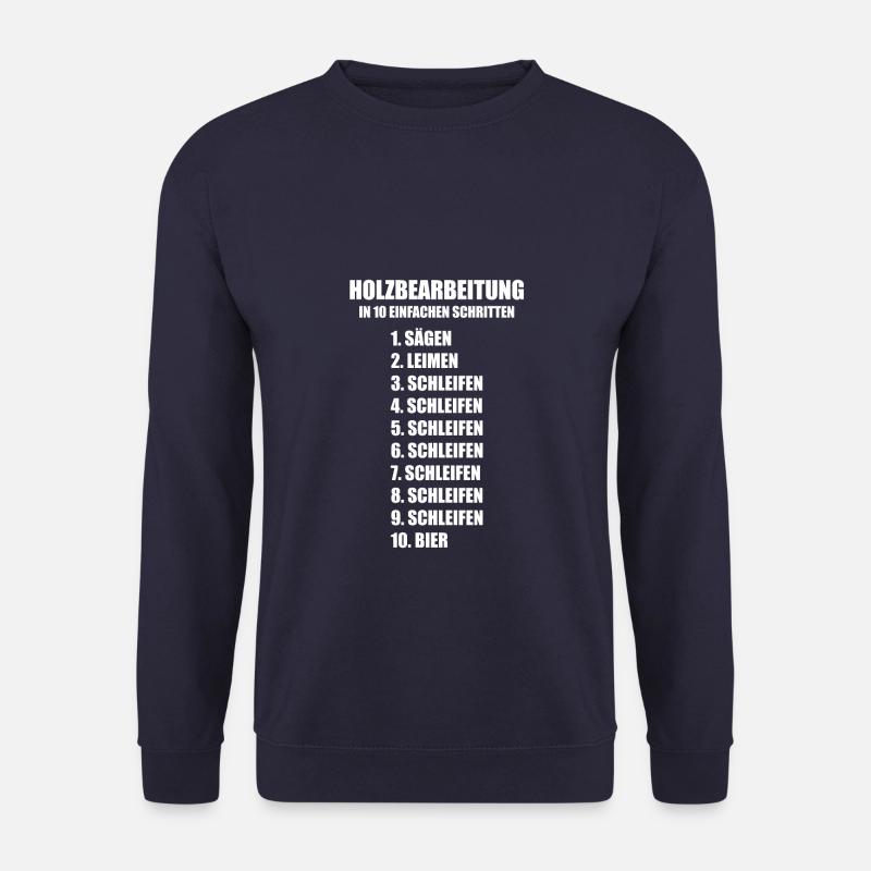 Holzbearbeitung Tischler Schreiner - Unisex Pullover - Navy