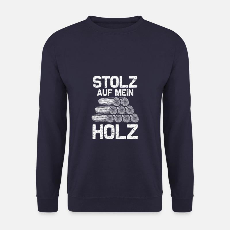 Stolz auf mein Holz - Forst - Unisex Pullover - Navy