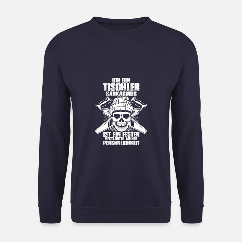 Sarkasmus Tischler - Unisex Pullover - Navy