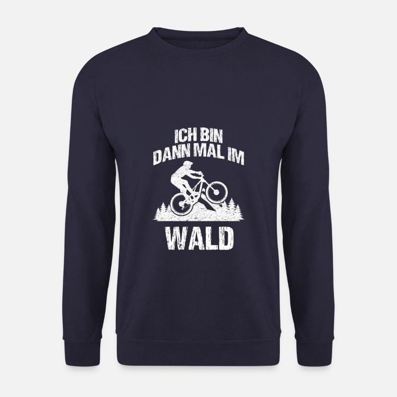 Ich bin dann mal im Wald - Mountainbike - Unisex Pullover - Navy