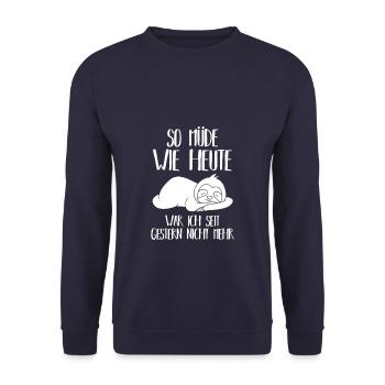 So müde wie heute - Faultier Faulenzer - Unisex Pullover - Navy - Vorne - Alina (178cm) & Michal (187cm)
