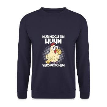 Nur noch ein Huhn versprochen - Unisex Pullover - Navy - Vorne - Alina (178cm) & Michal (187cm)