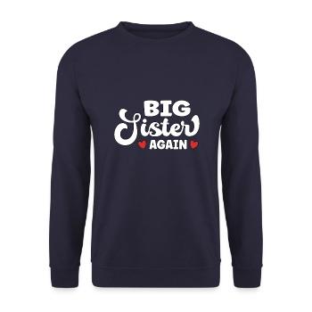 Big Sister Again – Dire grossesse - Sweat-shirt Unisexe - marine - Devant - Alina (178cm) & Michal (187cm)