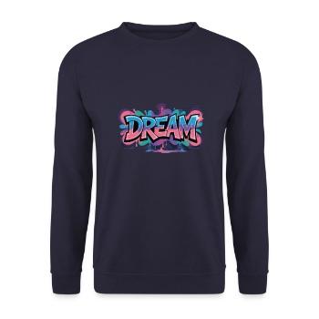 DREAM graffiti design full of color and motivation - Unisex Sweatshirt - navy - Front - Alina (178cm) & Michal (187cm)