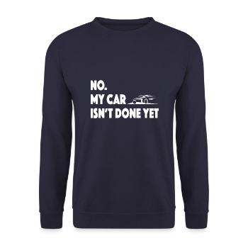 Conception de voiture amusante : Non, ma voiture n’est pas encore terminée - Sweat-shirt Unisexe - marine - Devant - Alina (178cm) & Michal (187cm)