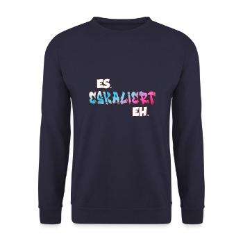 It's escalating anyway - Unisex Sweatshirt - navy - Front - Alina (178cm) & Michal (187cm)