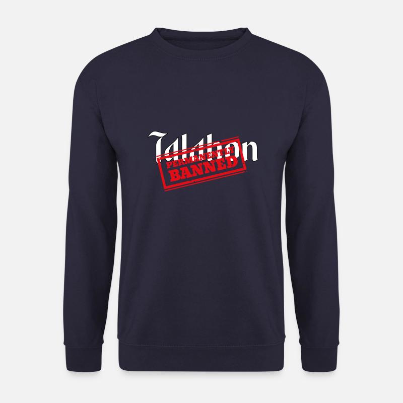 Talahon - permanently banned - Unisex Sweatshirt - navy