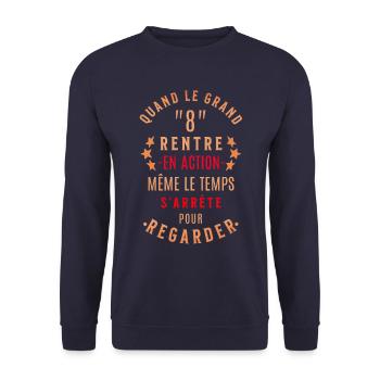 QUAND LE GRAND "8" ENTRE EN ACTION, MÊME LE TEMPS - Sweat-shirt Unisexe - marine - Devant - Alina (178cm) & Michal (187cm)