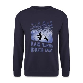 Rain flushes Idiots away (Staffy Edition, bright) - Unisex Sweatshirt - navy - Front - Alina (178cm) & Michal (187cm)