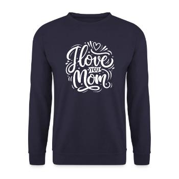 Je t’aime maman - Bonne fête des mères - Sweat-shirt Unisexe - marine - Devant - Alina (178cm) & Michal (187cm)