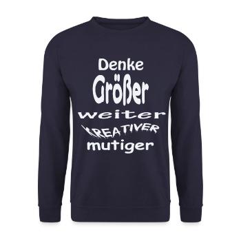 Denke größer weiter kreativer, mutig - Unisex Pullover - Navy - Vorne - Alina (178cm) & Michal (187cm)
