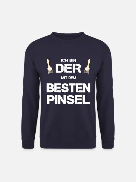 Anstreicher Maler bester Pinsel Geschenk lustig - Unisex Pullover - Navy